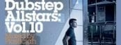 dubstep allstars vol 10