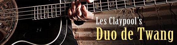 A picture of Les Claypool's Duo De Twang album