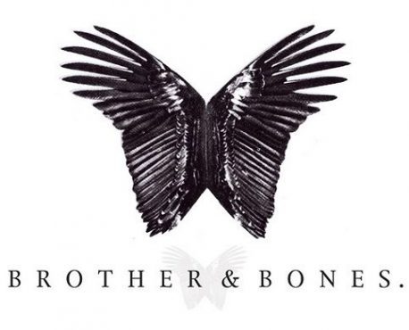 brother and bones